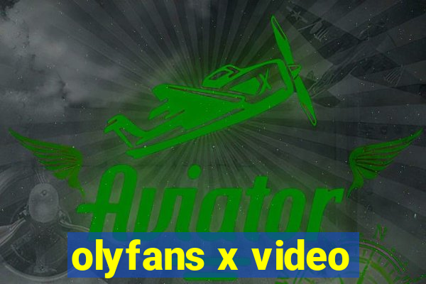 olyfans x video